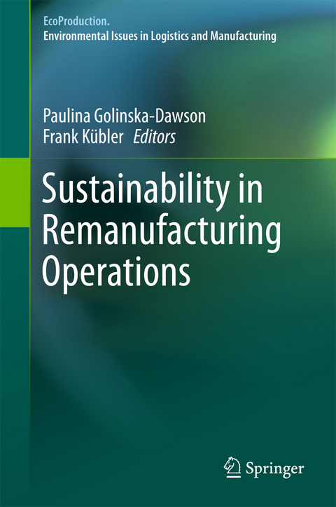 Sustainability in Remanufacturing Operations - 