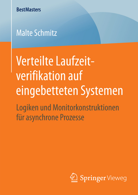 Verteilte Laufzeitverifikation auf eingebetteten Systemen - Malte Schmitz