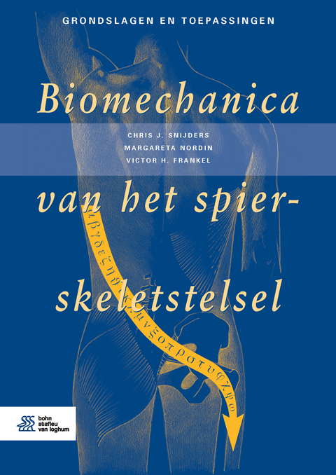 Biomechanica van het spier-skeletstelsel -  Victor H. Frankel,  Margareta Nordin,  Chris J. Snijders