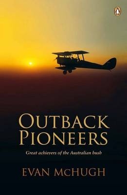 Outback Pioneers - Evan McHugh