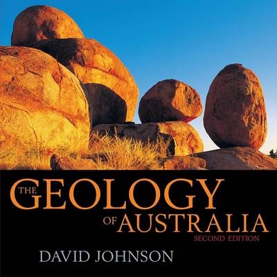 The Geology of Australia - David Johnson