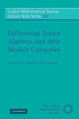 Differential Tensor Algebras and their Module Categories - R. Bautista, L. Salmerón, R. Zuazua