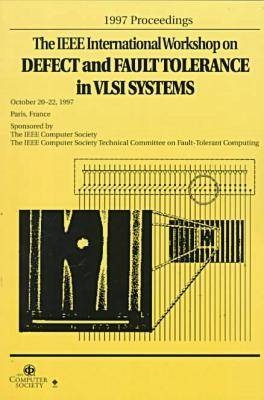 Defect and Fault Tolerance in VLSI Systems -  Institute of Electrical and Electronics Engineers