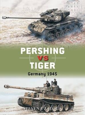 Pershing vs Tiger -  Steven J. Zaloga
