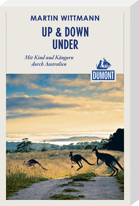 Up & down under (DuMont Reiseabenteuer) - Martin Wittmann