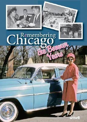 Remembering Chicago -  Wttw