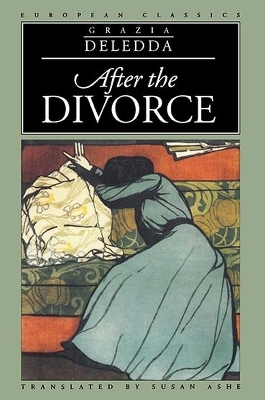 After the Divorce - Grazia Ashe; Susan Deledda