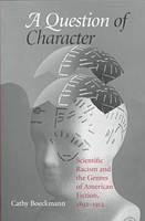 A Question of Character - Cathy Boeckmann