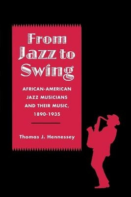 From Jazz to Swing - Thomas Hennessey