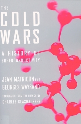 The Cold Wars - Jean Matricon, Georges Waysand