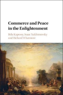 Commerce and Peace in the Enlightenment - 