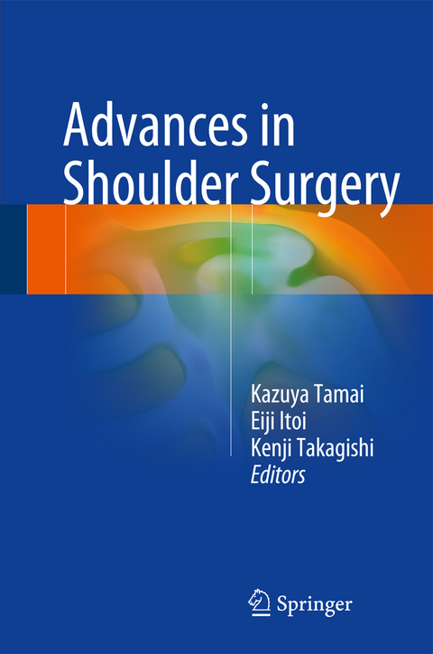 Advances in Shoulder Surgery - 