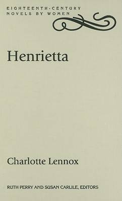 Henrietta - Charlotte Lennox