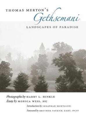 Thomas Merton's Gethsemani - Harry L. Hinkle