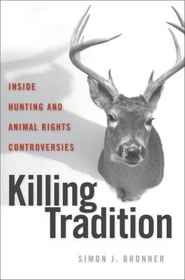 Killing Tradition - Simon J. Bronner