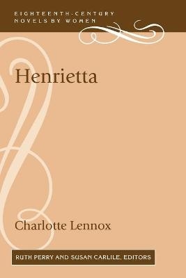 Henrietta - Charlotte Lennox