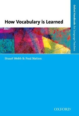 How Vocabulary is Learned -  Paul Nation,  Stuart Webb