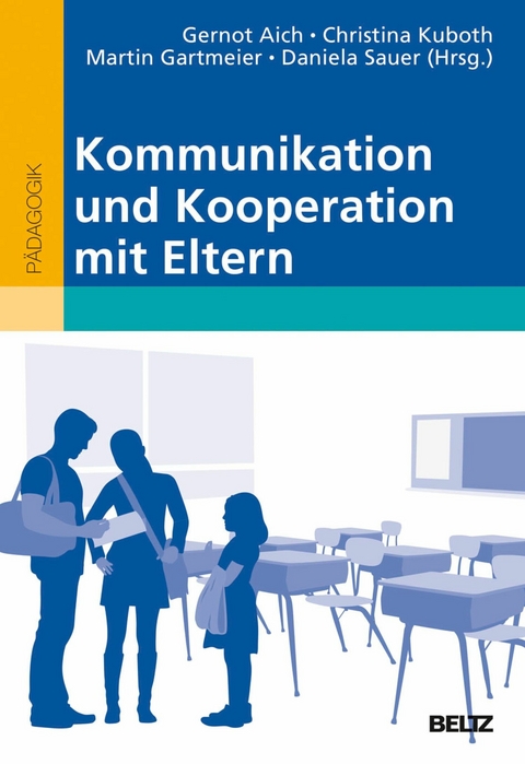 Kommunikation und Kooperation mit Eltern - 