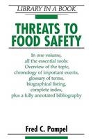 Threats to Food Safety - Fred C. Pampel