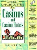 Career Opportunities in Casinos and Casino Hotels - Shelly Field