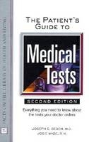 The Patient's Guide to Medical Tests - Joseph Stauffer, J.C. Segen, Josie Wade Owens