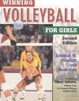 Winning Volleyball for Girls - Deborah W. Crisfield, Mark Gola