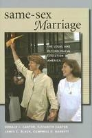 Same-Sex Marriage - Elizabeth Cantor, Donald Cantor, James C. Black, Campbell D. Barrett