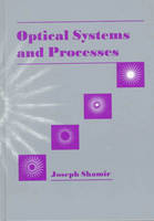 Optical Processes and Systems - Joseph Shamir