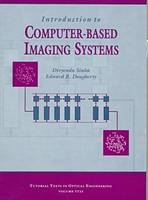 Introduction to Computer-Based Imaging Systems - Divyendu Sinha, Edward R. Dougherty