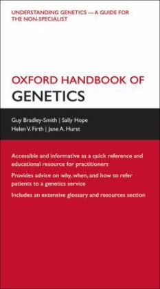 Oxford Handbook of Genetics - Guy Bradley-Smith, Sally Hope, Sally Louise Hope, Helen V. Firth