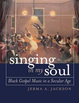 Singing in My Soul - Jerma A. Jackson