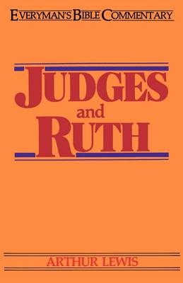 Judges and Ruth - Arthur Lewis