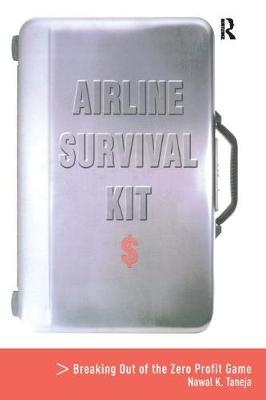 Airline Survival Kit -  Nawal K. Taneja