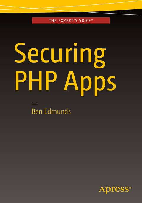 Securing PHP Apps - Ben Edmunds