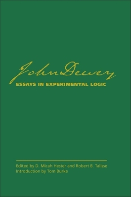 Essays in Experimental Logic - John Dewey