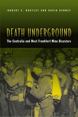 Death Underground - Robert Hartley, David Kenney