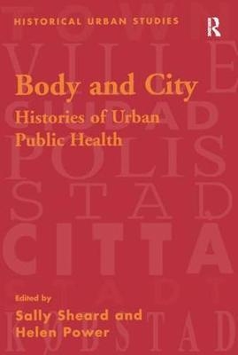 Body and City -  Helen Power,  Sally Sheard