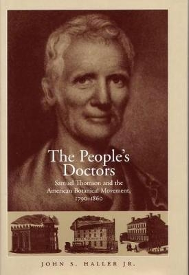 The People's Doctor - John S. Haller