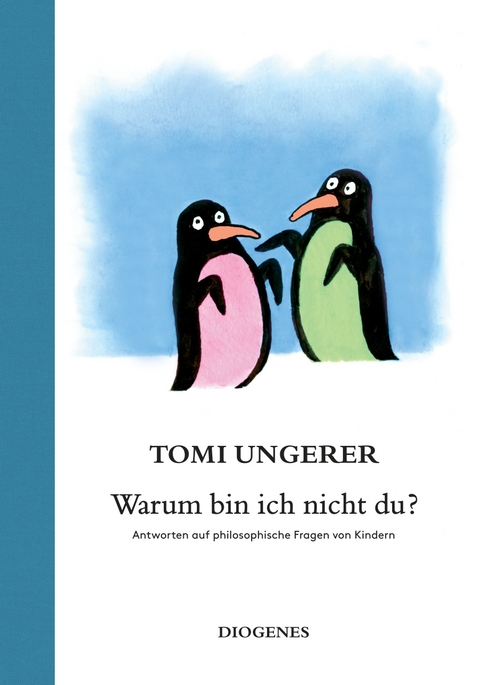 Warum bin ich nicht du? - Tomi Ungerer