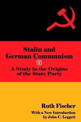 Stalin and German Communism - 