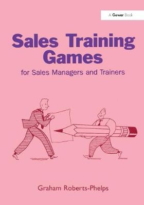 Sales Training Games -  Graham Roberts-Phelps