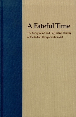 Legislation and Background of the Indian Reorganization Act