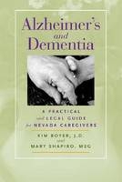 Alzheimer's and Dementia - Kim Boyer, Mary Shapiro