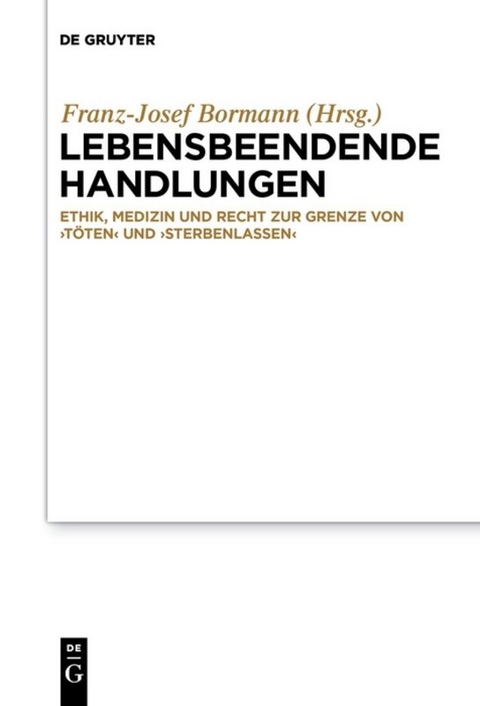 Lebensbeendende Handlungen - 