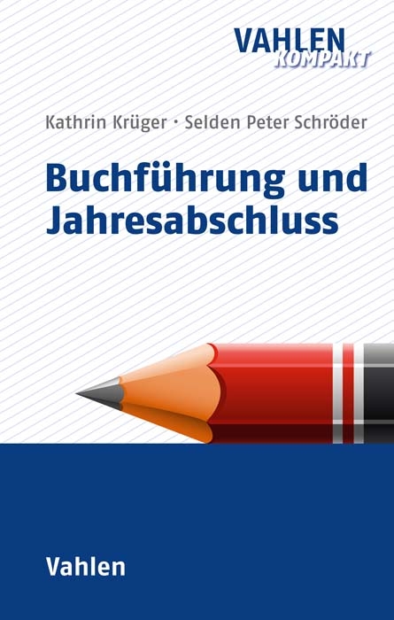 Buchführung und Jahresabschluss - Bernd Grottel