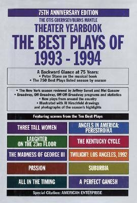 The Best Plays of 1993-1994 - Otis L. Guernsey