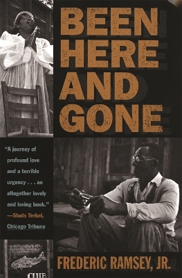 Been Here and Gone - Frederick Ramsey