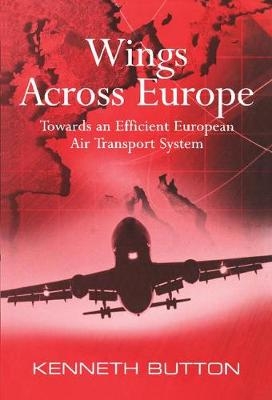Wings Across Europe -  Kenneth Button