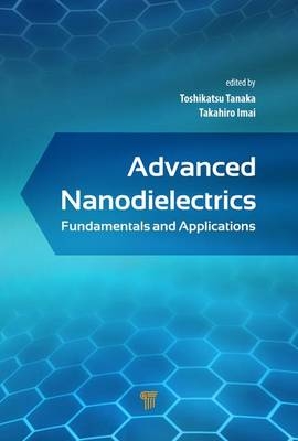 Advanced Nanodielectrics - 