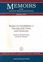 Norms on Possibilities, Volume 1
